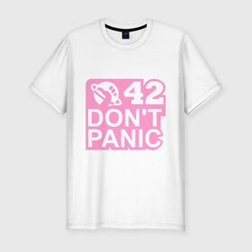 Мужская футболка премиум с принтом Don`t panic , 92% хлопок, 8% лайкра | приталенный силуэт, круглый вырез ворота, длина до линии бедра, короткий рукав | 