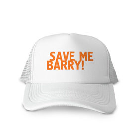 Кепка тракер с сеткой с принтом Save me, Barry! , трикотажное полотно; задняя часть — сетка | длинный козырек, универсальный размер, пластиковая застежка | Тематика изображения на принте: misfits