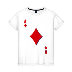 Женская футболка хлопок с принтом Бубновый туз , 100% хлопок | прямой крой, круглый вырез горловины, длина до линии бедер, слегка спущенное плечо | буби | игральные карты | карты | покер | туз