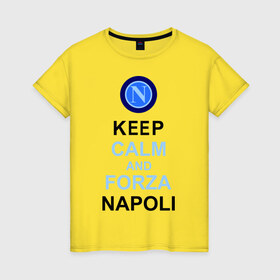 Женская футболка хлопок с принтом keep calm and forza napoli , 100% хлопок | прямой крой, круглый вырез горловины, длина до линии бедер, слегка спущенное плечо | forza napoli | keep calm | кип калм | наполи | спорт | футбол