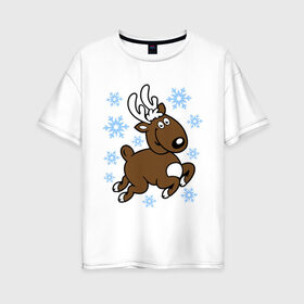 Женская футболка хлопок Oversize с принтом Олень и снежинки. , 100% хлопок | свободный крой, круглый ворот, спущенный рукав, длина до линии бедер
 | новогодние подарки | новый год | олененок | олень | подарок на новый год | снежинки