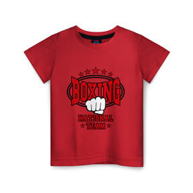 Детская футболка хлопок с принтом Boxing national team , 100% хлопок | круглый вырез горловины, полуприлегающий силуэт, длина до линии бедер | кикбоксинг