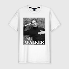 Мужская футболка премиум с принтом Paul Walker , 92% хлопок, 8% лайкра | приталенный силуэт, круглый вырез ворота, длина до линии бедра, короткий рукав | Тематика изображения на принте: 