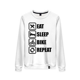 Женский свитшот хлопок с принтом Eat Sleep Bike Repeat , 100% хлопок | прямой крой, круглый вырез, на манжетах и по низу широкая трикотажная резинка  | bike | eat | eat sleep bike repeat | repeat | sleep | велоспорт | кровать | спорт