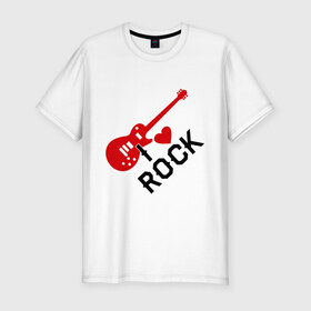Мужская футболка премиум с принтом Я люблю рок , 92% хлопок, 8% лайкра | приталенный силуэт, круглый вырез ворота, длина до линии бедра, короткий рукав | Тематика изображения на принте: rock | рок