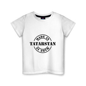 Детская футболка хлопок с принтом Made in tatarstan , 100% хлопок | круглый вырез горловины, полуприлегающий силуэт, длина до линии бедер | made in tatarstan | регионы россии | татарстан
