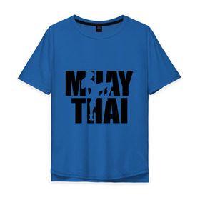 Мужская футболка хлопок Oversize с принтом Muay thai (Тайский бокс) , 100% хлопок | свободный крой, круглый ворот, “спинка” длиннее передней части | Тематика изображения на принте: 