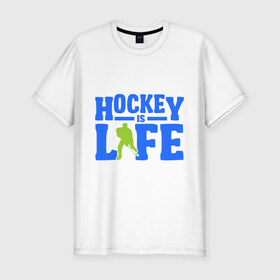 Мужская футболка премиум с принтом Hockei is life , 92% хлопок, 8% лайкра | приталенный силуэт, круглый вырез ворота, длина до линии бедра, короткий рукав | hockei is life | лед | спорт | хоккеист | хоккей