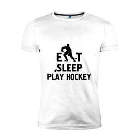Мужская футболка премиум с принтом Главное в жизни - есть, спать, играть в хоккей , 92% хлопок, 8% лайкра | приталенный силуэт, круглый вырез ворота, длина до линии бедра, короткий рукав | Тематика изображения на принте: главное в жизни   есть | игра | играть в хоккей | спать | хоккеист | хоккей