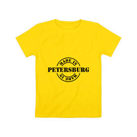 Детская футболка хлопок с принтом Made in Petersburg (сделано в Петербурге) , 100% хлопок | круглый вырез горловины, полуприлегающий силуэт, длина до линии бедер | made in petersburg | регионы россии | санкт петербург | сделано в петербурге