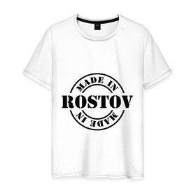 Мужская футболка хлопок с принтом Made in Rostov (сделано в Ростове) , 100% хлопок | прямой крой, круглый вырез горловины, длина до линии бедер, слегка спущенное плечо. | Тематика изображения на принте: made in rostov | регионы россии | ростовская область | сделано в ростове