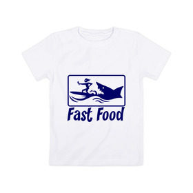 Детская футболка хлопок с принтом fast food - быстрая еда , 100% хлопок | круглый вырез горловины, полуприлегающий силуэт, длина до линии бедер | fast food | fast food   быстрая еда | акула | быстрая еда | еда | прикольные картинки