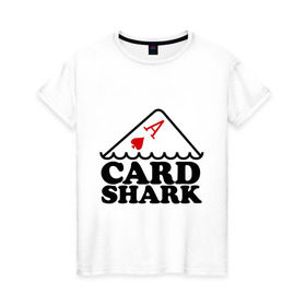 Женская футболка хлопок с принтом Карточная акула , 100% хлопок | прямой крой, круглый вырез горловины, длина до линии бедер, слегка спущенное плечо | pokerstars