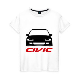 Женская футболка хлопок с принтом honda civic , 100% хлопок | прямой крой, круглый вырез горловины, длина до линии бедер, слегка спущенное плечо | honda | honda civic | автомобильные | гонки | машинка | тачка