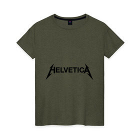 Женская футболка хлопок с принтом Helvetica Metallica , 100% хлопок | прямой крой, круглый вырез горловины, длина до линии бедер, слегка спущенное плечо | helvetica metallica | антибренд