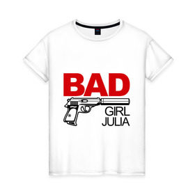 Женская футболка хлопок с принтом Плохая девочка Юля , 100% хлопок | прямой крой, круглый вырез горловины, длина до линии бедер, слегка спущенное плечо | bad | girl | julia | девочка | имена | имя | юленька | юлия | юля