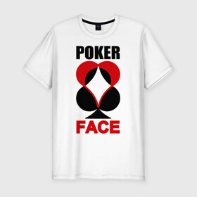 Мужская футболка премиум с принтом Poker face , 92% хлопок, 8% лайкра | приталенный силуэт, круглый вырез ворота, длина до линии бедра, короткий рукав | Тематика изображения на принте: poker face | игры | карты | покер