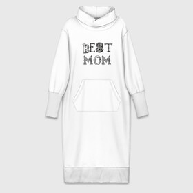 Платье удлиненное хлопок с принтом Лучшая мама ,  |  | best mom | mother | лучшая мама | мамам | маме | подарок