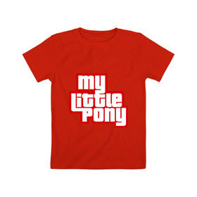 Детская футболка хлопок с принтом My little pony GTA , 100% хлопок | круглый вырез горловины, полуприлегающий силуэт, длина до линии бедер | Тематика изображения на принте: gta | my little pony | гта | дружба   это чудо | мультфильм | пони | поняши | поняшки
