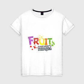 Женская футболка хлопок с принтом Fruit Ninja , 100% хлопок | прямой крой, круглый вырез горловины, длина до линии бедер, слегка спущенное плечо | fruit ninja | игры | мобильные игры | ниньзя | фруктовый ниньзя | фрукты