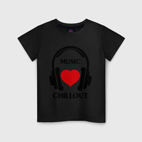Детская футболка хлопок с принтом Любимая музыка - Chillout , 100% хлопок | круглый вырез горловины, полуприлегающий силуэт, длина до линии бедер | chillout | dj | rnb | super mayka | клубные | любимая музыка | музыка | наушники | сердечко