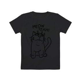 Детская футболка хлопок с принтом Meow yeah! , 100% хлопок | круглый вырез горловины, полуприлегающий силуэт, длина до линии бедер | Тематика изображения на принте: 