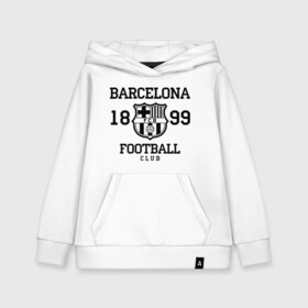 Детская толстовка хлопок с принтом Barcelona 1899 , 100% хлопок | Круглый горловой вырез, эластичные манжеты, пояс, капюшен | Тематика изображения на принте: barcelona | fc | fc barcelona | footbal club | барселона | лого | логотип | спорт | футбол | футбольный клуб