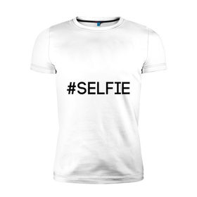 Мужская футболка премиум с принтом Selfie , 92% хлопок, 8% лайкра | приталенный силуэт, круглый вырез ворота, длина до линии бедра, короткий рукав | 