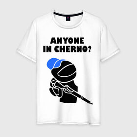 Мужская футболка хлопок с принтом DayZ: Anyone in cherno , 100% хлопок | прямой крой, круглый вырез горловины, длина до линии бедер, слегка спущенное плечо. | anyone in cherno | dayz | дейзи