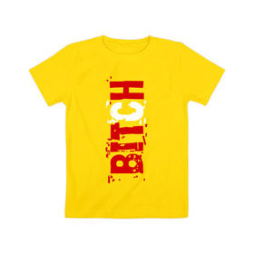 Детская футболка хлопок с принтом Bitch , 100% хлопок | круглый вырез горловины, полуприлегающий силуэт, длина до линии бедер | 