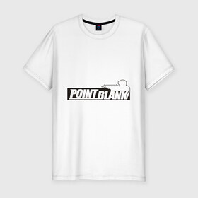 Мужская футболка премиум с принтом Point Blank , 92% хлопок, 8% лайкра | приталенный силуэт, круглый вырез ворота, длина до линии бедра, короткий рукав | 