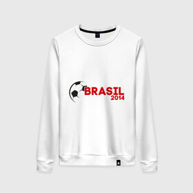 Женский свитшот хлопок с принтом BRASIL 2014 , 100% хлопок | прямой крой, круглый вырез, на манжетах и по низу широкая трикотажная резинка  | бразилия