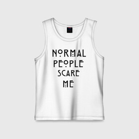 Детская майка хлопок с принтом Normal people scare me ,  |  | american horror story | asylum | coven | tate | witches | ведьмы | история ужасов | люди боятся меня | мертвец | сериал | триллер | ужасы | фармига