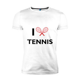 Мужская футболка премиум с принтом I Love Tennis , 92% хлопок, 8% лайкра | приталенный силуэт, круглый вырез ворота, длина до линии бедра, короткий рукав | ракетка | тенис | теннис | теннисист