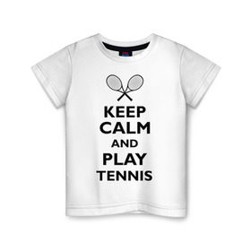 Детская футболка хлопок с принтом Play tennis , 100% хлопок | круглый вырез горловины, полуприлегающий силуэт, длина до линии бедер | ракетка | тенис | теннис | теннисист