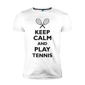 Мужская футболка премиум с принтом Play tennis , 92% хлопок, 8% лайкра | приталенный силуэт, круглый вырез ворота, длина до линии бедра, короткий рукав | ракетка | тенис | теннис | теннисист