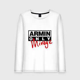 Женский лонгслив хлопок с принтом Armin only - mirage , 100% хлопок |  | addicted | buuren | mirage | van | аrmin