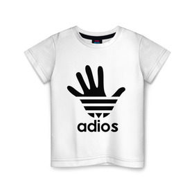 Детская футболка хлопок с принтом Adios , 100% хлопок | круглый вырез горловины, полуприлегающий силуэт, длина до линии бедер | Тематика изображения на принте: adidas | adios | адидас | адьёс | адьос | рука