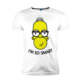Мужская футболка премиум с принтом I`m so smart , 92% хлопок, 8% лайкра | приталенный силуэт, круглый вырез ворота, длина до линии бедра, короткий рукав | гомер