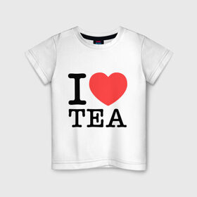 Детская футболка хлопок с принтом I love tea , 100% хлопок | круглый вырез горловины, полуприлегающий силуэт, длина до линии бедер | heart | love | tea | люблю | сердце | чай