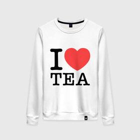 Женский свитшот хлопок с принтом I love tea , 100% хлопок | прямой крой, круглый вырез, на манжетах и по низу широкая трикотажная резинка  | heart | love | tea | люблю | сердце | чай