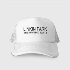 Кепка тракер с сеткой с принтом Linkin Park The hunting party , трикотажное полотно; задняя часть — сетка | длинный козырек, универсальный размер, пластиковая застежка | hunting | linkin | park | party