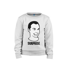 Детский свитшот хлопок с принтом surprise (Sheldon) , 100% хлопок | круглый вырез горловины, эластичные манжеты, пояс и воротник | Тематика изображения на принте: surprise | сюрприз | теория большого взрыва