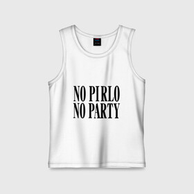 Детская майка хлопок с принтом No Pirlo,no party ,  |  | no party | no pirlo | мяч | спорт | футбол