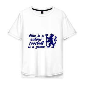 Мужская футболка хлопок Oversize с принтом Chelsea (Челси) , 100% хлопок | свободный крой, круглый ворот, “спинка” длиннее передней части | Тематика изображения на принте: 