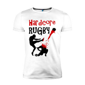 Мужская футболка премиум с принтом Hardcore Rugby , 92% хлопок, 8% лайкра | приталенный силуэт, круглый вырез ворота, длина до линии бедра, короткий рукав | Тематика изображения на принте: регби