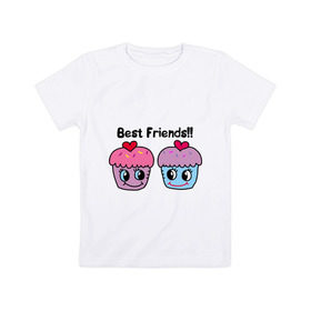 Детская футболка хлопок с принтом Best Friends!! , 100% хлопок | круглый вырез горловины, полуприлегающий силуэт, длина до линии бедер | best | cake | friend | булочка | друг | лучший | пирожное