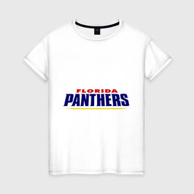 Женская футболка хлопок с принтом HC Florida Panthers Sign , 100% хлопок | прямой крой, круглый вырез горловины, длина до линии бедер, слегка спущенное плечо | club | florida | hockey | panthers | клуб | хоккей