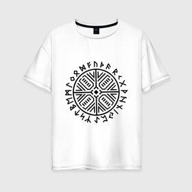 Женская футболка хлопок Oversize с принтом Рунический круг , 100% хлопок | свободный крой, круглый ворот, спущенный рукав, длина до линии бедер
 | рунический круг | руны | символ