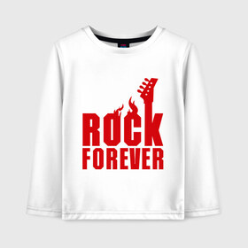 Детский лонгслив хлопок с принтом Rock Forever (Рок Навсегда) , 100% хлопок | круглый вырез горловины, полуприлегающий силуэт, длина до линии бедер | гитара